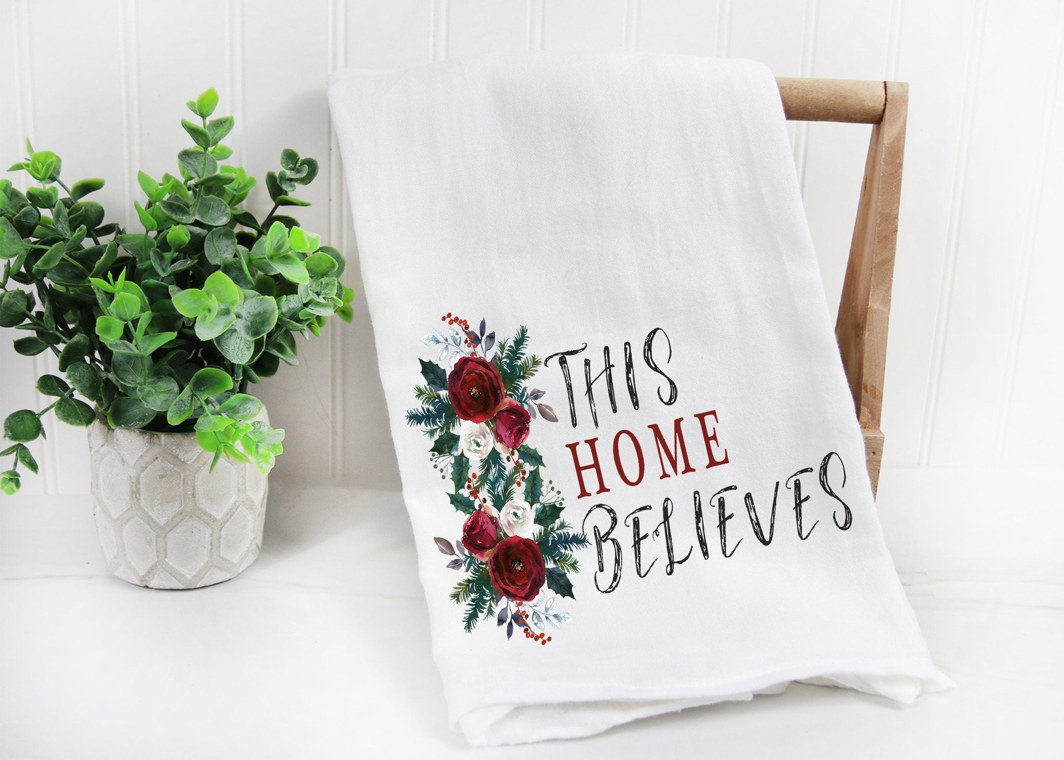This Home Believes Tea Towel, Christmas Kitchen Towel, Christian Kitchen Towel, Christmas Dish Towel, Christmas Gift, Tea Towel Gift