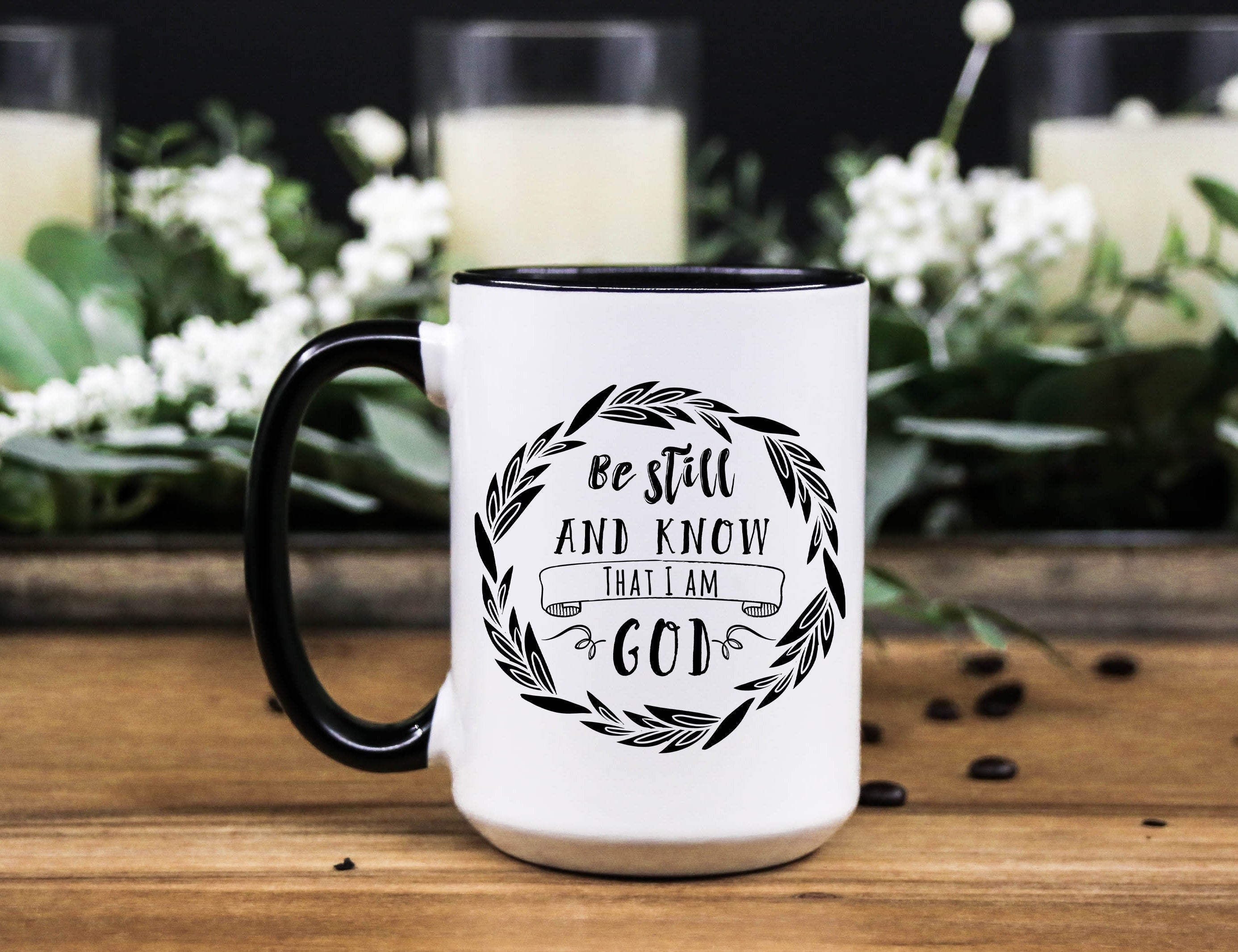 Be Still and Know Coffee Mug: Christian Bible Verse Gift